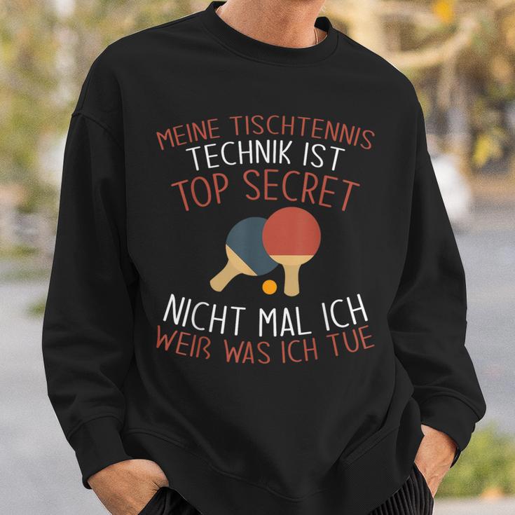 Table Tennis Player My Table Tennis Technique Sweatshirt Geschenke für Ihn