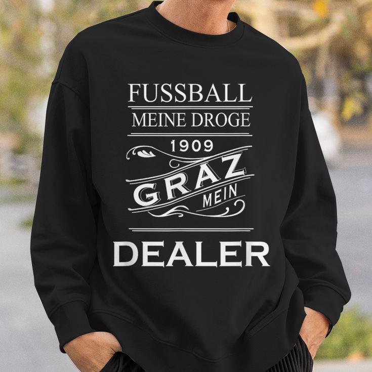 Fussball Meine Droge Graz Mein Dealer Sweatshirt Geschenke für Ihn