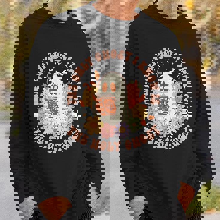 The Only Ghost I Know Is The Holy Ghost Halloween Sweatshirt Gifts for Him