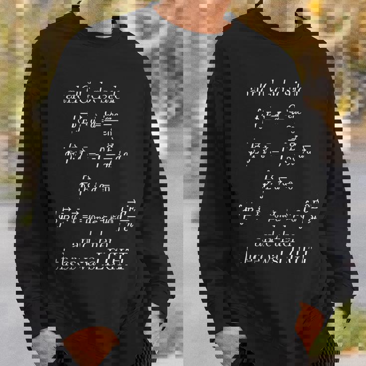 God Said Maxwells Equations Integral Form Geeks Magliette Felpa Regalos para él