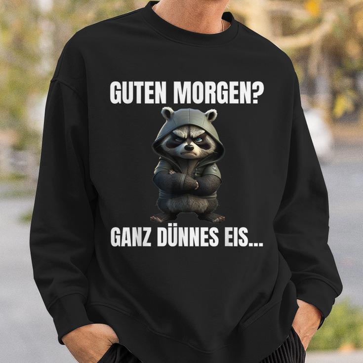 Guten Morgen Ganz Dünnes Eis Kaffee Quote Raccoon Sweatshirt Geschenke für Ihn