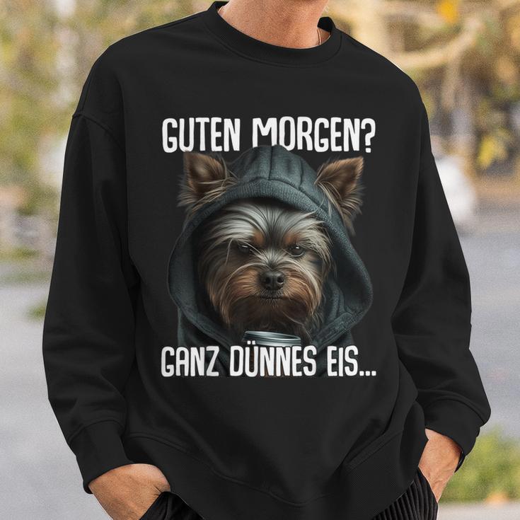 Guten Morgen Morgenmuffel Yorkshire Terrier Sweatshirt Geschenke für Ihn