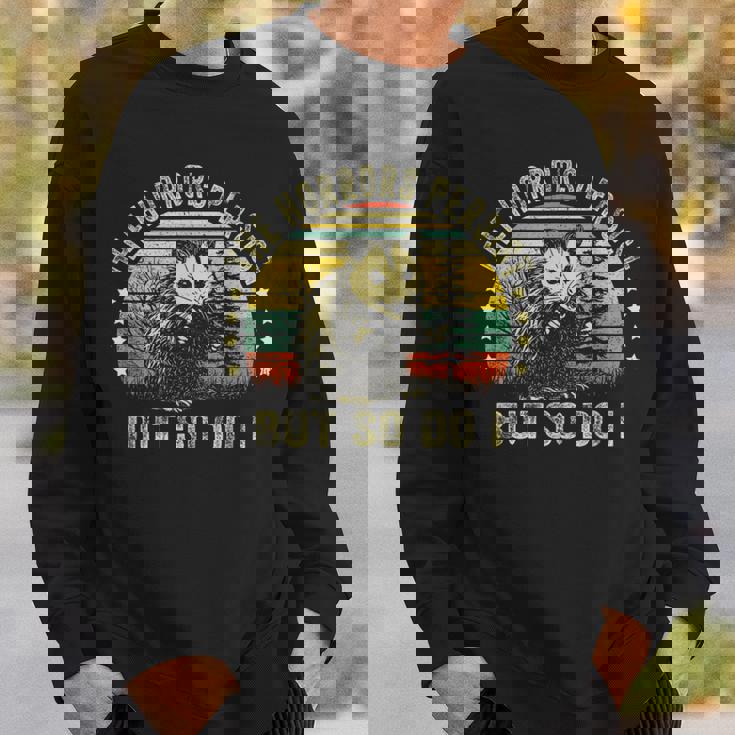 The Horrors Persist But So Do I Sweatshirt Gifts for Him