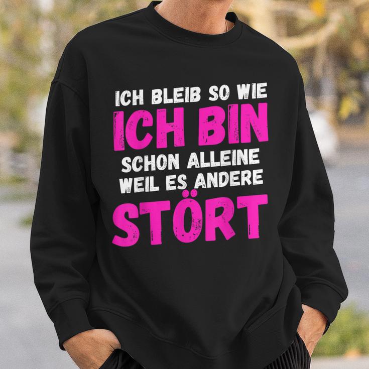 Humour Slogan Ich Bleibe So Wie Ich Bin Sweatshirt Geschenke für Ihn