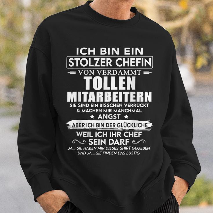 Ich Bin Ein Stolzer Chefinonerdammt Tollen Mitarbeitern Sweatshirt Geschenke für Ihn