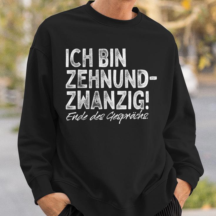 Ich Bin Zehnundzwanzig Dreißig For 30Th Birthday Sweatshirt Geschenke für Ihn