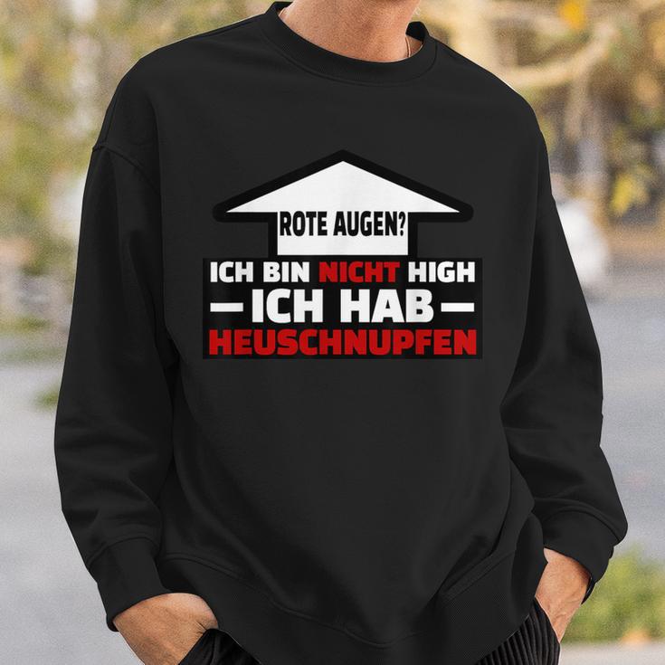 Ich Hab Heuschnupfen Red Eyes Meme Sweatshirt Geschenke für Ihn