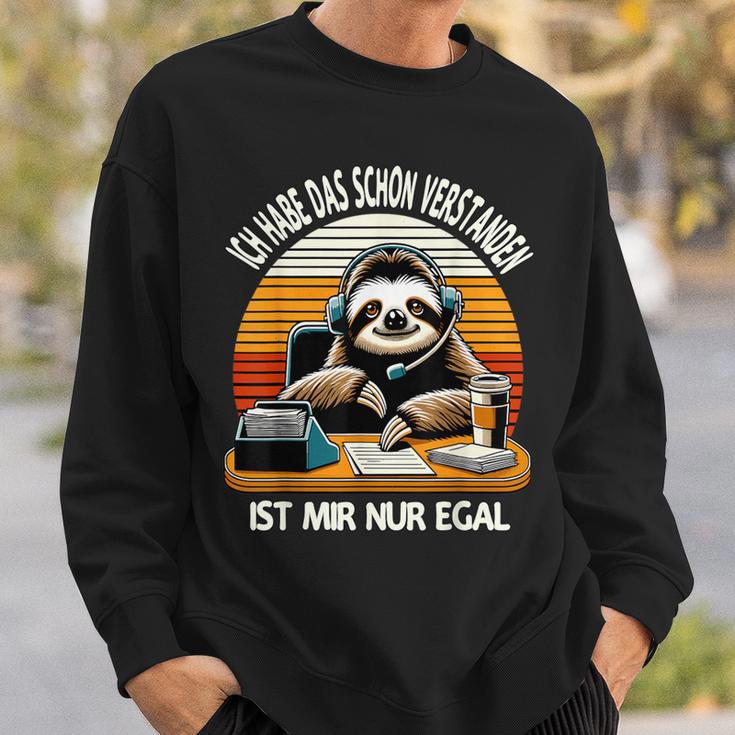 Ich Habe Das Schonerstanden Ist Mir Nur Egal Humorvoll Sweatshirt Geschenke für Ihn