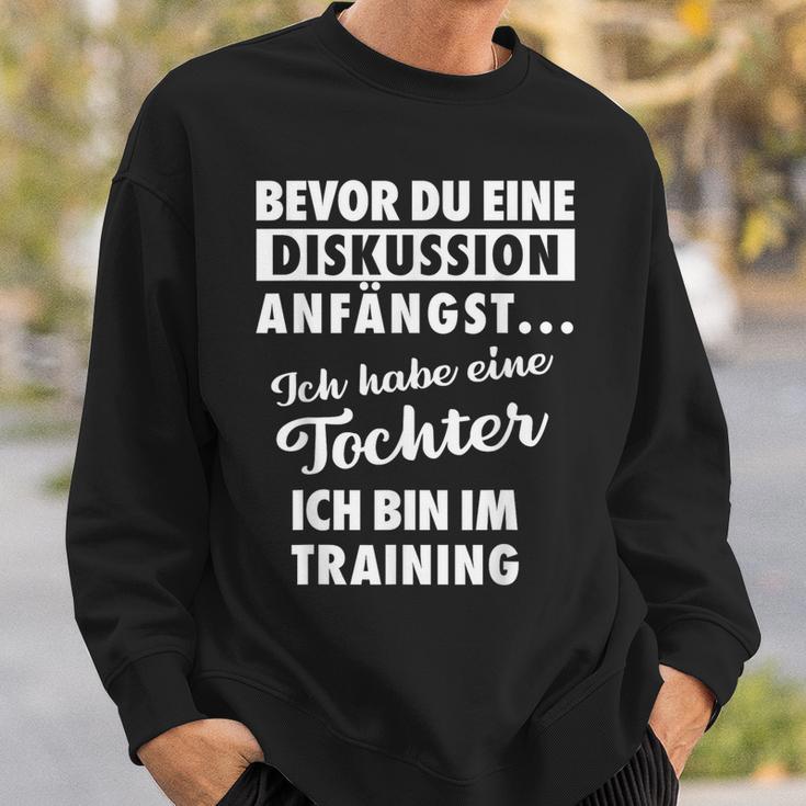 Ich Habe Eine Tochter -Ater Und Tochter Sweatshirt Geschenke für Ihn