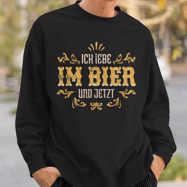 Ich Lebe Im Bier Und Jetzt Ich Lebe Im Sweatshirt Geschenke für Ihn