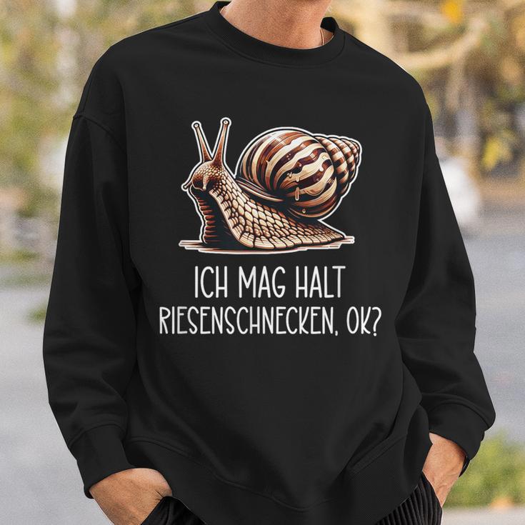 Ich Mag Halt Riesenschnecken Ok Snail Sweatshirt Geschenke für Ihn