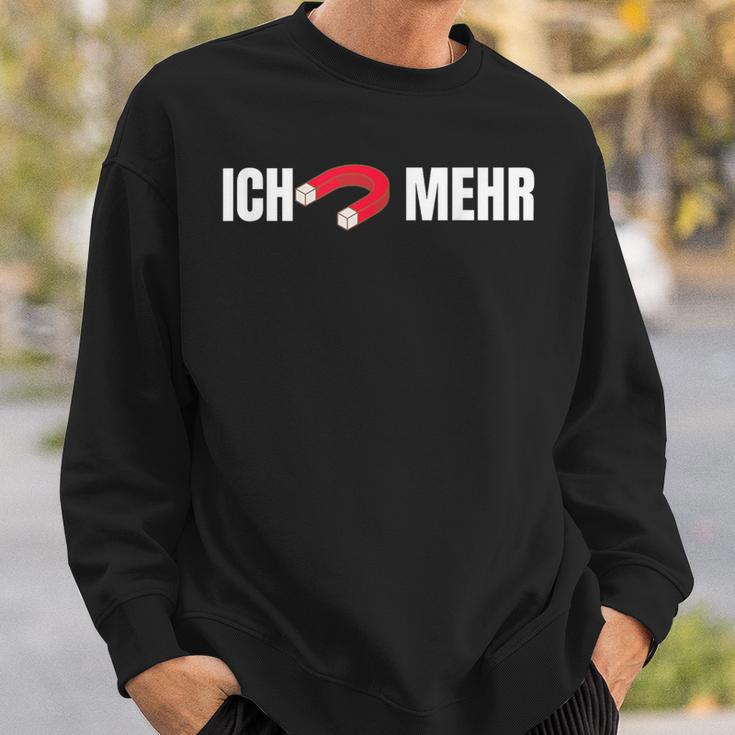 Ich Mag Nicht Mehr Ich Magnet Mehr Sweatshirt Geschenke für Ihn