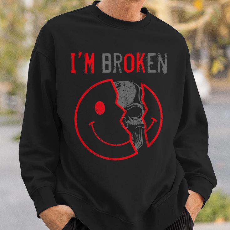 I'm Broken I'm Ok I'm Broken Sweatshirt Geschenke für Ihn