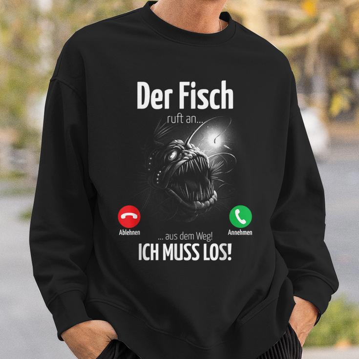 Ingenious Der Fisch Call An Ich Muss Fishing Outfit For Anglers Sweatshirt Geschenke für Ihn