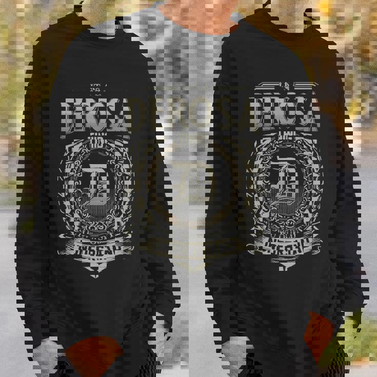 It's A Derosa Thing You Wouldn't Understand Sweatshirt Gifts for Him