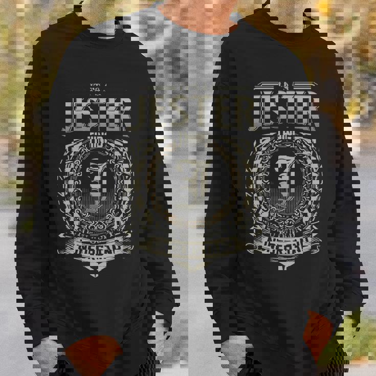 It's A Jester Thing You Wouldn't Understand Sweatshirt Gifts for Him
