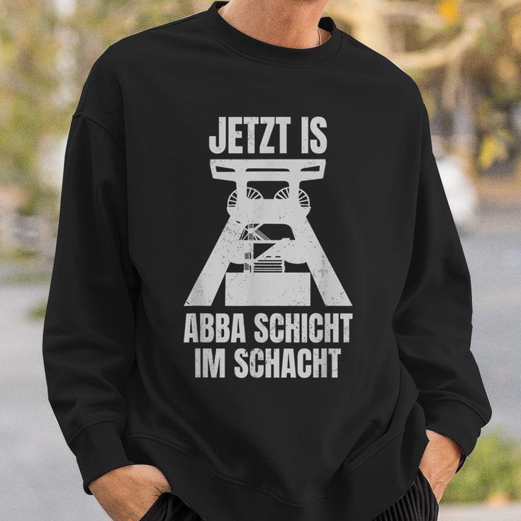 Jetzt Is Aber Schicht Förderturm Ruhrpottdeutsch Sweatshirt Geschenke für Ihn