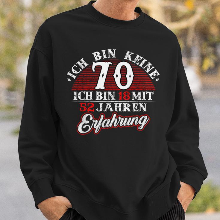 Keine 70 Jahre 18 Mit Experience Birthday Sweatshirt Geschenke für Ihn