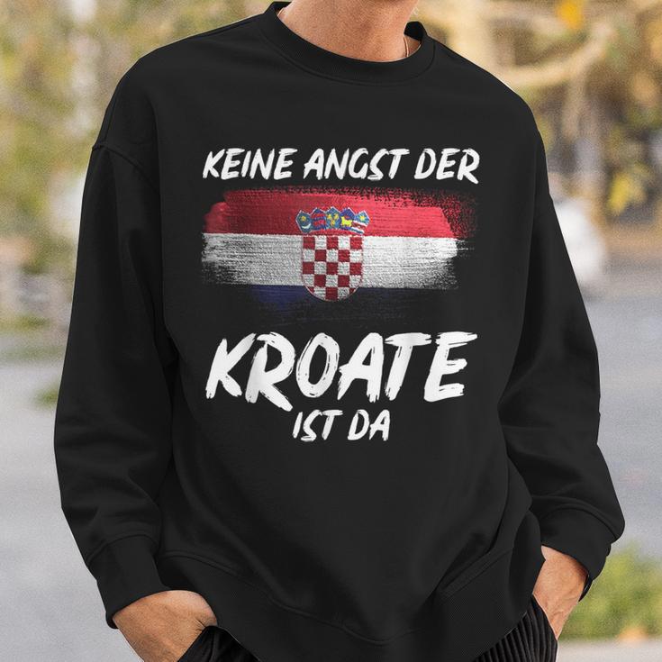 Keine Angst Der Kroate Ist Da Kroatien Sweatshirt Geschenke für Ihn