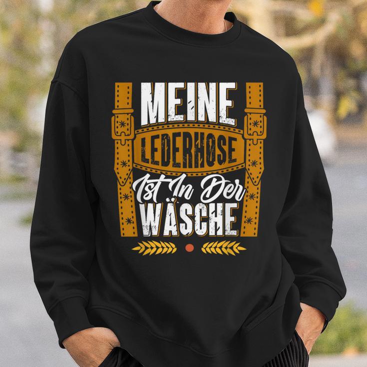 Meine Lederhose Ist Noch In Der Waschen Sweatshirt Geschenke für Ihn