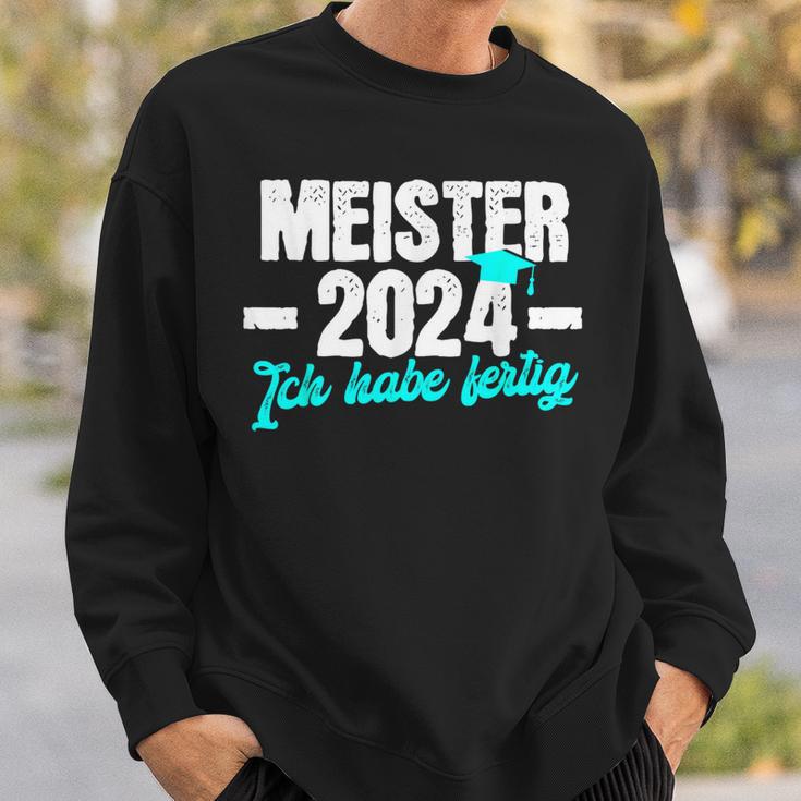 Meister 2024 Ich Habe Fertig Meisterprüfung Sweatshirt Geschenke für Ihn