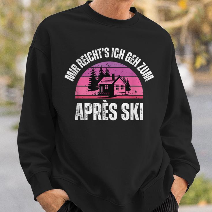 Mir Reicht's Ich Geh Zum Après Ski Apres Skiurlaub Outfit Sweatshirt Geschenke für Ihn