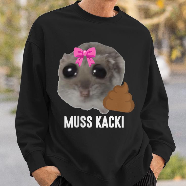 Muss Kacki Sad Hamster Meme Aus Dem Weg Muss Kacken Kaka Sweatshirt Geschenke für Ihn