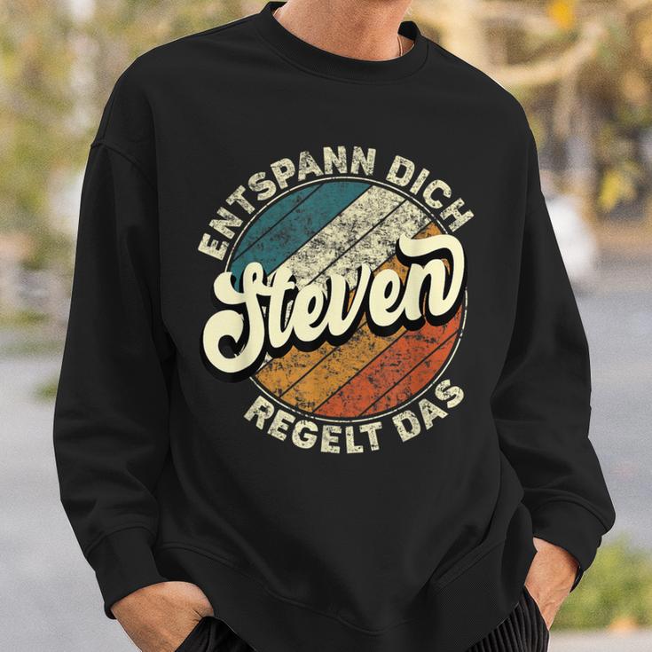 Name Steven Entspann Dich Steven Regelt Das Sweatshirt Geschenke für Ihn