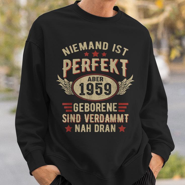 Niemand Ist Perfekt Aber Jahrgang 1959 Birthday Sweatshirt Geschenke für Ihn