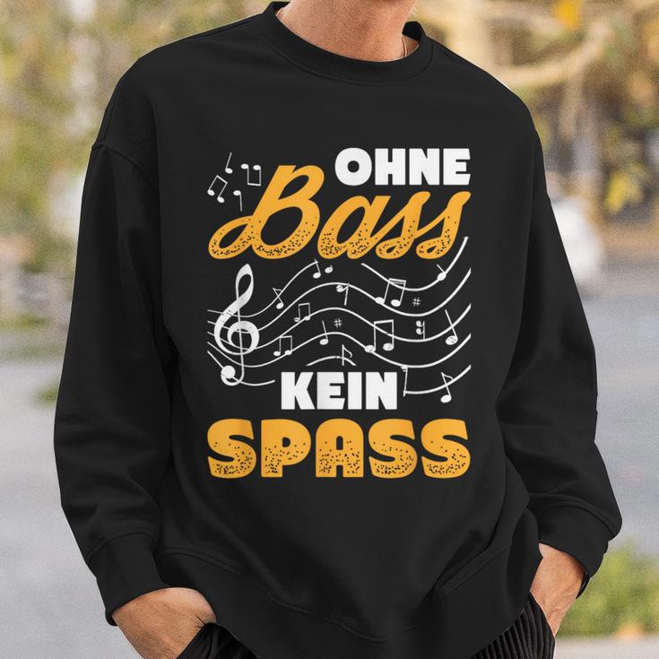 Ohne Bass Kein Spaß Chor Sänger Orchestra Sweatshirt Geschenke für Ihn