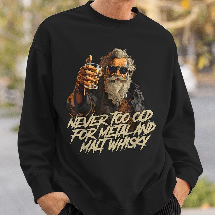 Never Too Old For Metal And Malt Whisky Rocker Sweatshirt Geschenke für Ihn