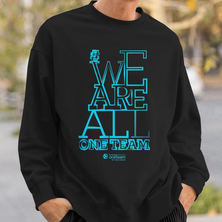 We Are All One Team Sweatshirt Geschenke für Ihn