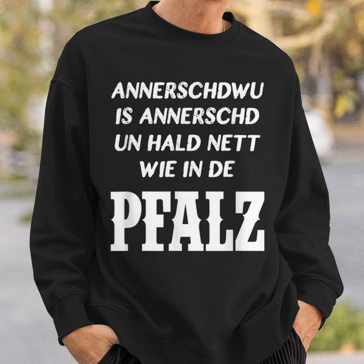 Pfalz Proverb Pfälzisch Rheinland Pfalz Pfälzer Sweatshirt Geschenke für Ihn