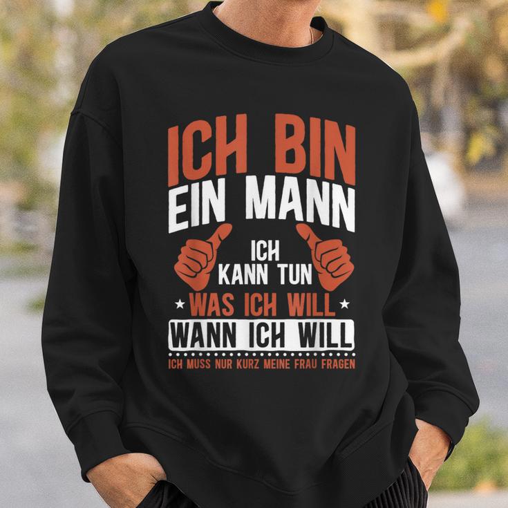 Sarkasmus Ich Bin Ein Mann Sweatshirt Geschenke für Ihn