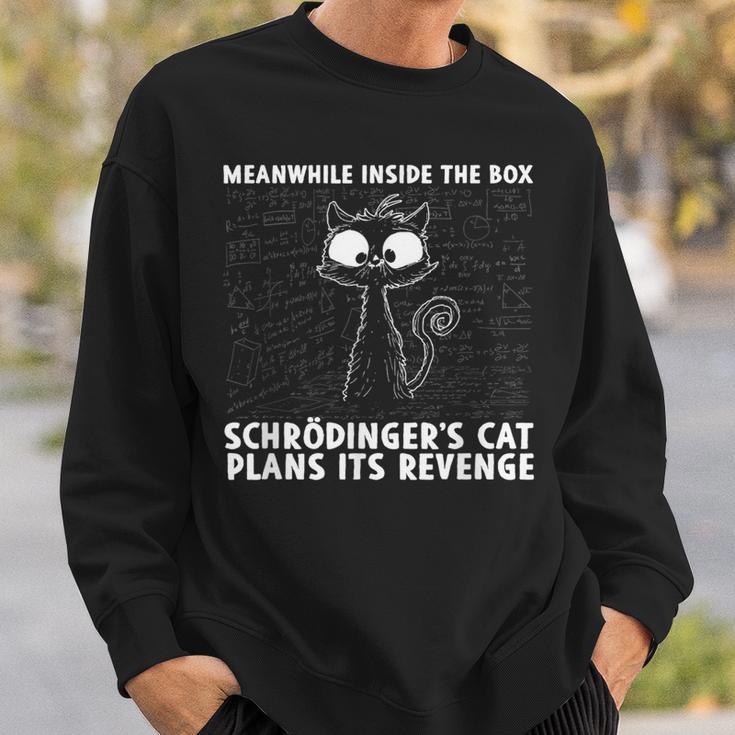 Schrödinger's Cat Her Revenge Sweatshirt Geschenke für Ihn