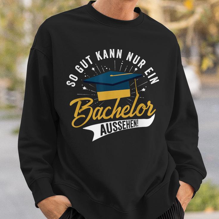 So Gut Kann Nur Ein Bachelor Look Bachelor Title Sweatshirt Geschenke für Ihn