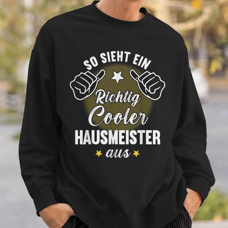 So Sieht Ein Richtig Cool Hausmeister Sweatshirt Geschenke für Ihn