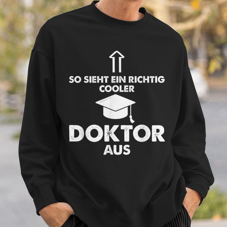 So Sieht Ein Richtig Cooler Doktor Aus Geschenk Doctoritel Sweatshirt Geschenke für Ihn