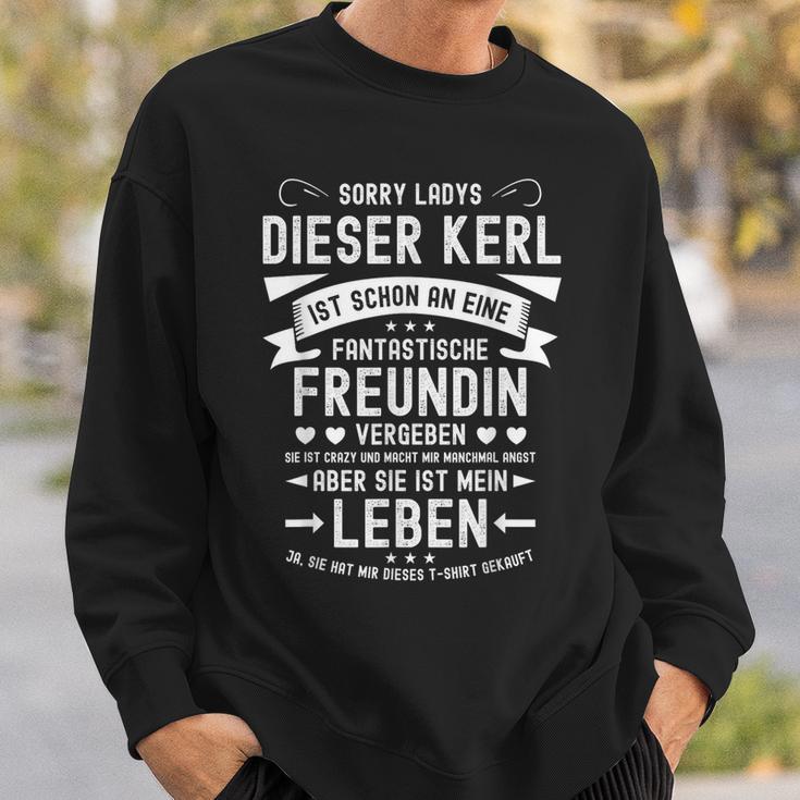 Sorry Ladys Kerl Istergeben For Him Sweatshirt Geschenke für Ihn