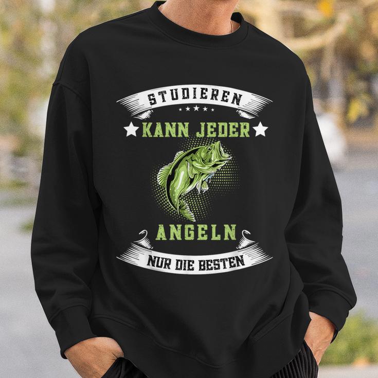 Studierenkann Jeder Angel Nur Die Besten Angler Sweatshirt Geschenke für Ihn