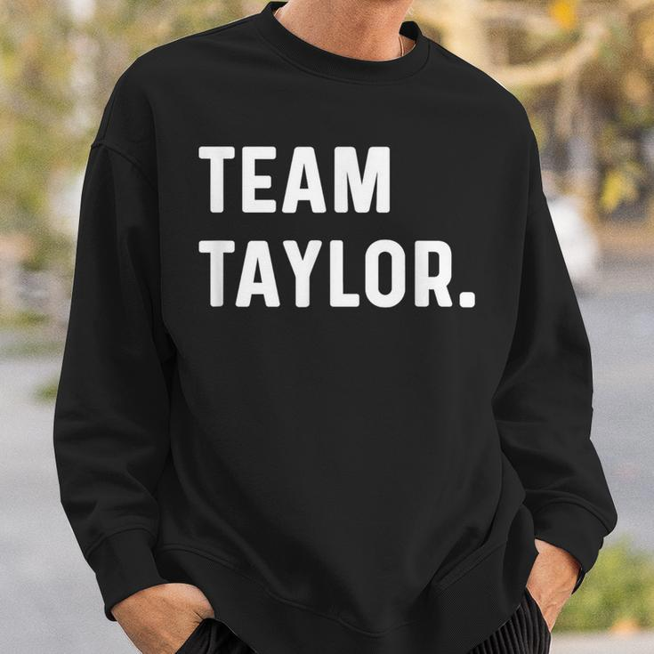 Team Taylor Sweatshirt Geschenke für Ihn