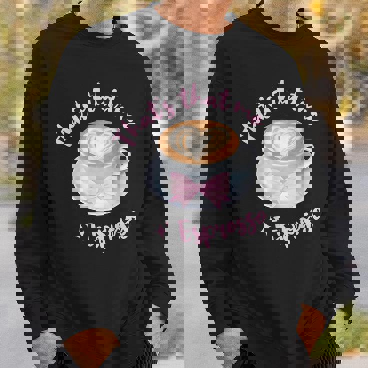 That's That Me Espresso Sweatshirt Gifts for Him
