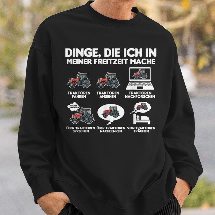 Tractor Tractor Bauer Dinge Die Ich Meiner Freizeit Mache Sweatshirt Geschenke für Ihn