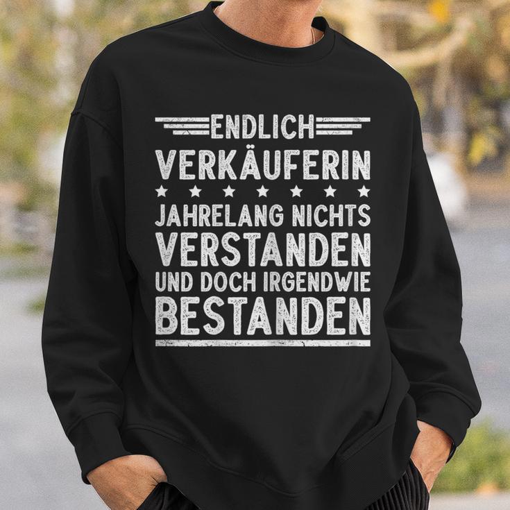 Verkäuferin Prüfung Ausbildung Bestanden Sweatshirt Geschenke für Ihn