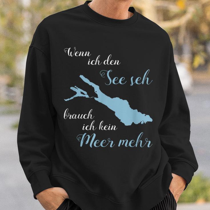 Wenn Ich Den See Use Ich Kein Meer Mehr Bodensee Sweatshirt Geschenke für Ihn