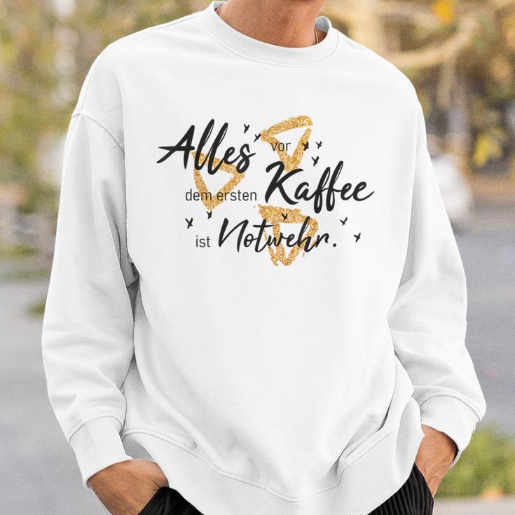 Allesor Dem Ersten Kaffee Ist Notwehr Sweatshirt Geschenke für Ihn