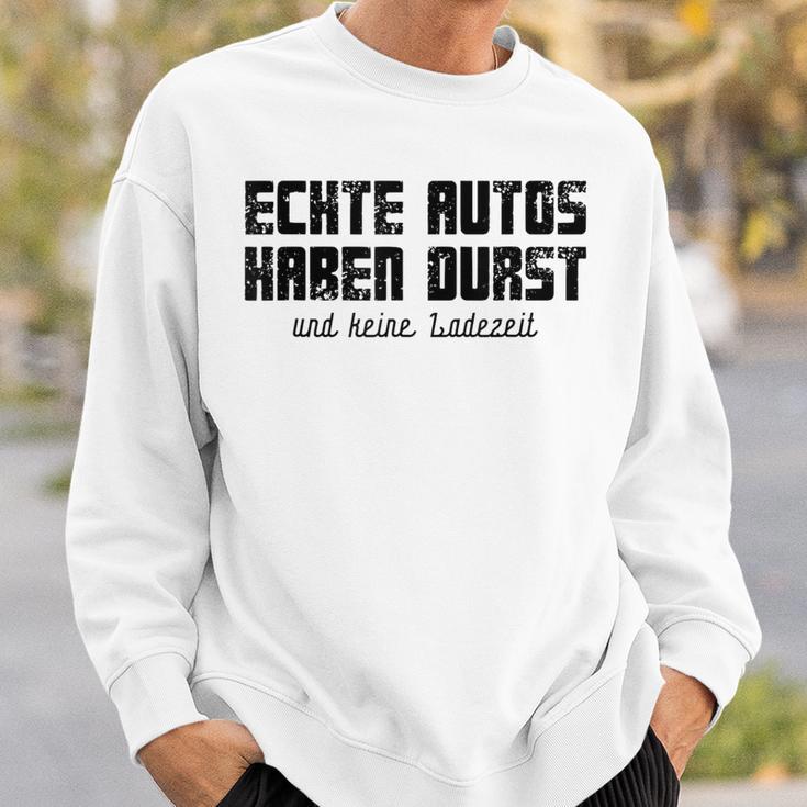 Echte Autos Haben Durst Motorschau Benzin Ps Autofan Gray Sweatshirt Geschenke für Ihn