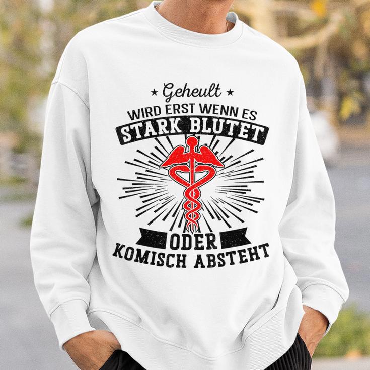 Geheult Wird Erst Wenn Es Stark Blutet Oder Komisch Abstand Ge Sweatshirt Geschenke für Ihn