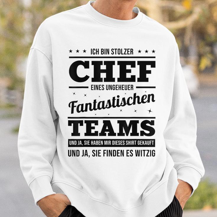 Ich Bin Stolzer Chef Eines Unheuer Fantastische Teams Job Sweatshirt Geschenke für Ihn