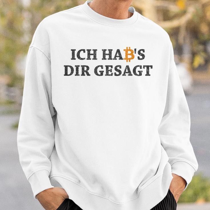 Ich Hab's Dir Gesagt Bitcoin Slogan Blockchain Sweatshirt Geschenke für Ihn